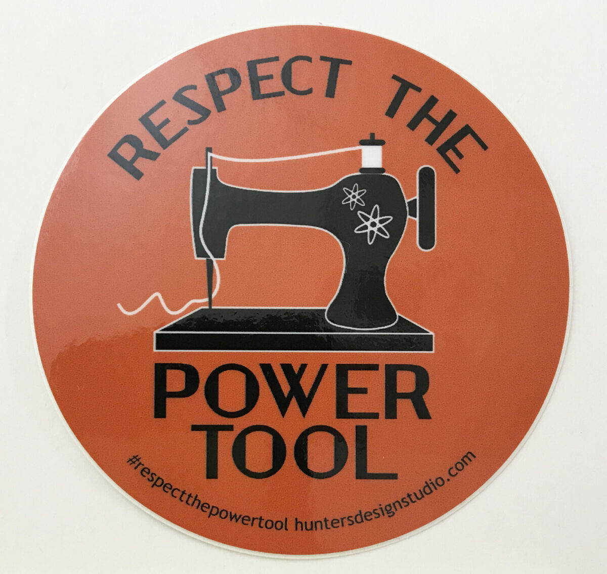 Stickers Respect the Power Tool Hunter's Design Studio
