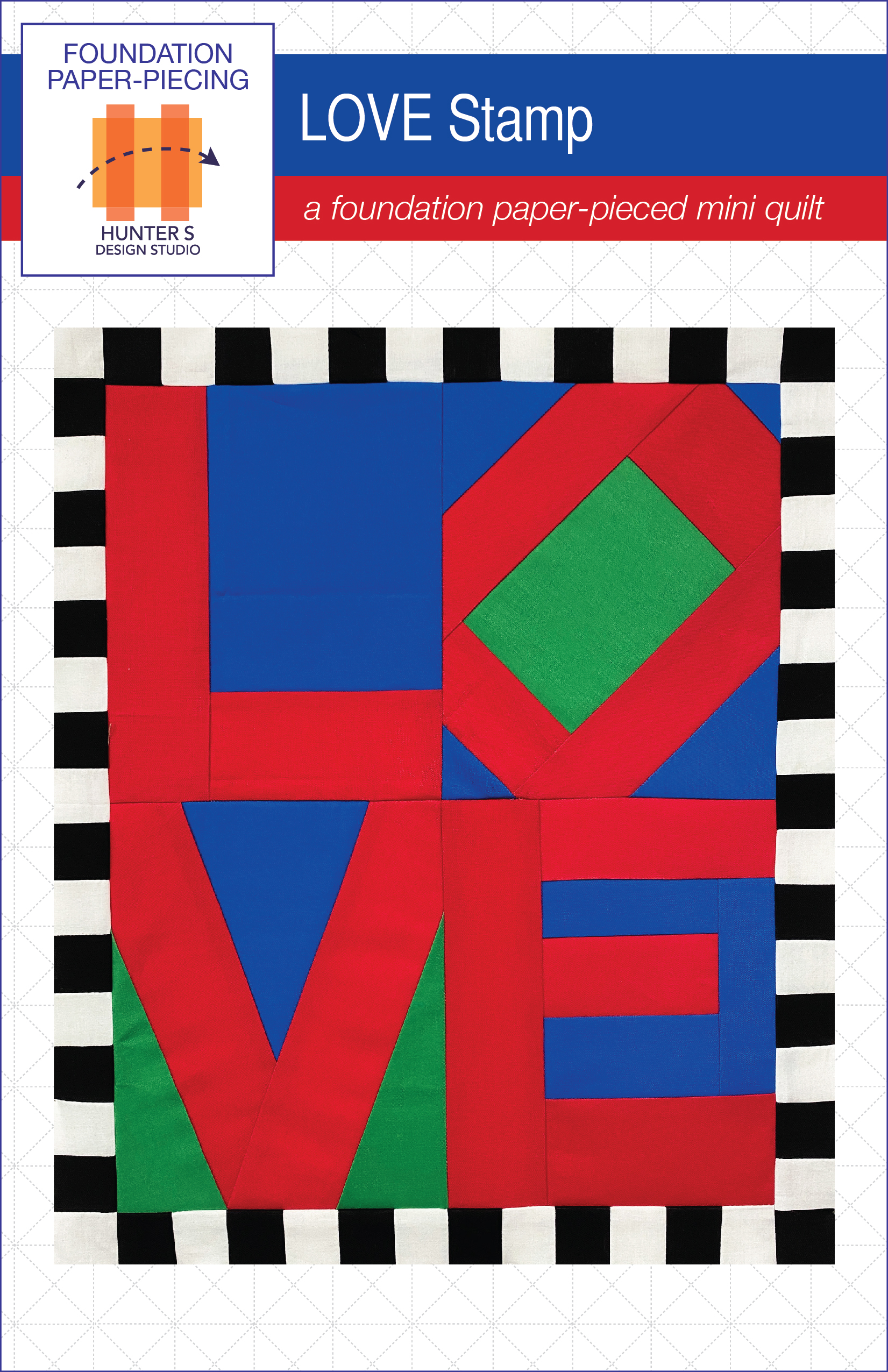 PP Love Stamp Quilt - PDF - Hunter's Design Studio